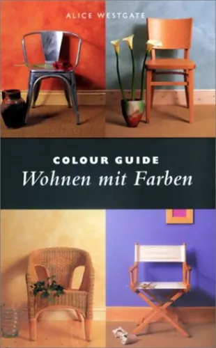Colour Guide Wohnen mit Farben - Alice Westgate, Einrichtung, Design Buch - Stuffle - Modalova