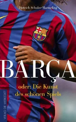 Barca Kunst schönen Spiels - FC Barcelona Buch Rot Taschenbuch - DIE WERKSTATT GMBH - Modalova