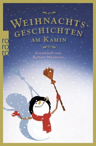 Weihnachtsgeschichten am Kamin 36 | Barbara Mürmann | Rowohlt - ROWOHLT TASCHENBUCH - Modalova