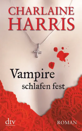 Vampire schlafen fest - Charlaine Harris, , Taschenbuch - DTV - Modalova