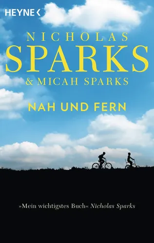 Nicholas Sparks 'Nah und Fern' - Emotionale Biografie - HEYNE - Modalova