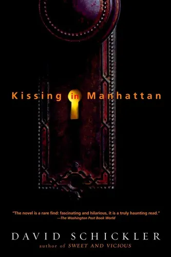 Kissing in Manhattan - David Schickler - Taschenbuch - Schwarz - DIAL PRESS TRADE PAPERBACK - Modalova