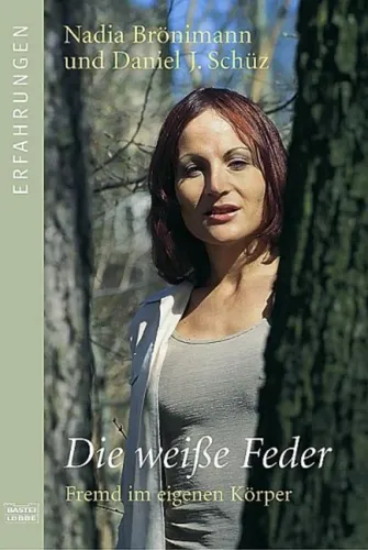 Die weiße Feder - Nadia Brönimann, Taschenbuch, Biografie - BASTEI LÜBBE - Modalova