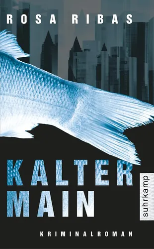 Kalter Main Kriminalroman Taschenbuch - SUHRKAMP VERLAG AG - Modalova