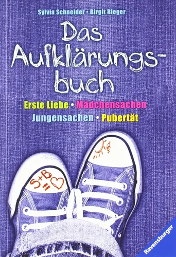 Aufklärungsbuch Pubertät Erste Liebe Sylvia Schneider Taschenbuch - RAVENSBURGER - Modalova