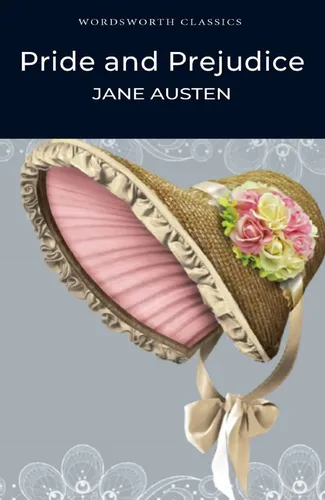 Pride and Prejudice - Jane Austen - Wordsworth Classics - WORDSWORTH EDITIONS - Modalova
