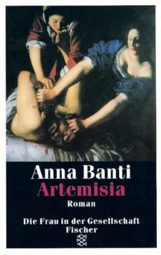 Artemisia - Anna Banti, Historienroman, Kunst, Taschenbuch - FISCHER - Modalova