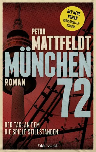 München 72 Roman - Petra Mattfeldt, Historienroman, Taschenbuch - Stuffle - Modalova