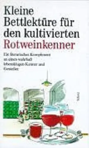Buch 'Kleine Bettlektüre für Rotweinkenner' Wein Kultur Genuss - Stuffle - Modalova