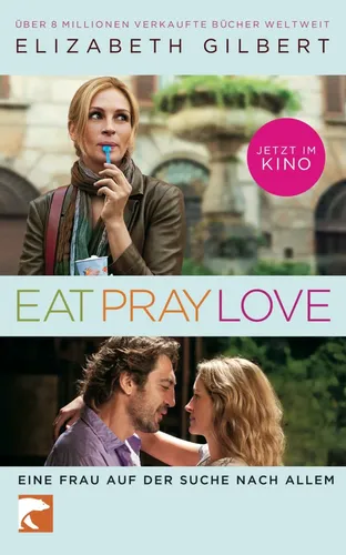 Eat Pray Love - Elizabeth Gilbert, Filmausgabe, Taschenbuch - BLOOMSBURY BERLIN - Modalova