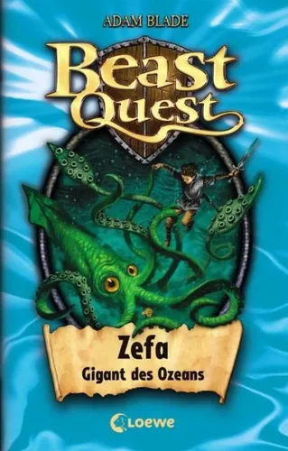 Beast Quest Band 7 - Zefa, Gigant des Ozeans, Hardcover, Adam Blade - LOEWE VERLAG GMBH - Modalova