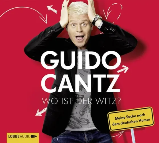 Guido Cantz - Wo ist der Witz? Humor AudioCD Gekürzte Ausgabe - BASTEI LÜBBE AG - Modalova