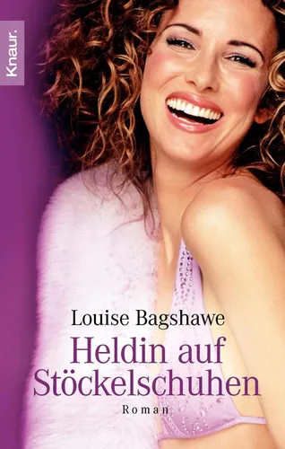 Heldin auf Stöckelschuhen - Louise Bagshawe, Liebesroman - Stuffle - Modalova