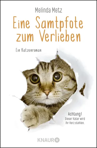 Katzenroman 'Eine Samtpfote zum Verlieben' - Melinda Metz - KNAUR - Modalova
