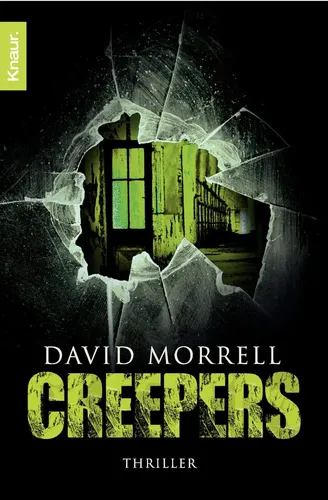 Creepers - Spannender Thriller von David Morrell, Maya-Setting - KNAUR - Modalova