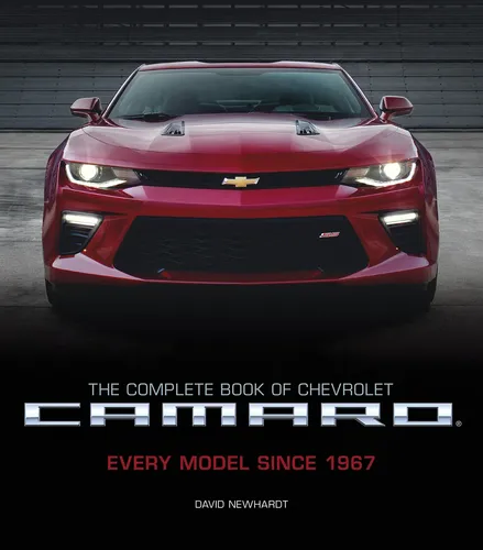 Complete Book of Chevrolet Camaro - Every Model Since 1967 - MOTORBOOKS - Modalova