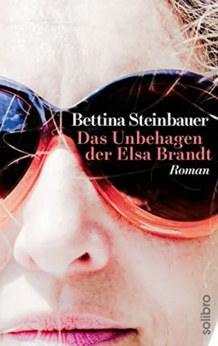 Bettina Steinbauer - Das Unbehagen der Elsa Brandt - Roman - Stuffle - Modalova