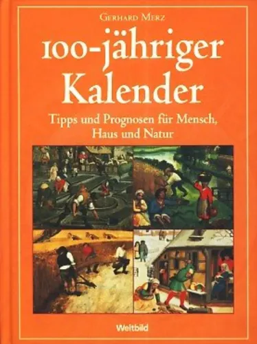 Jähriger Kalender - Gerhard Merz, Natur Ratgeber, Hardcover - WELTBILD - Modalova