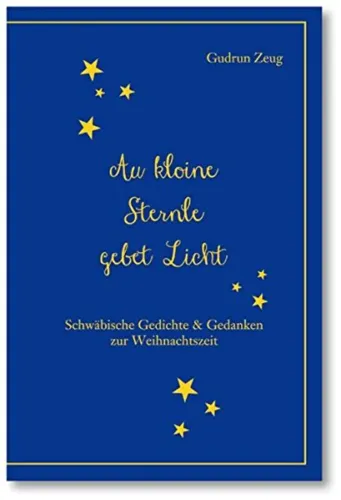 Buch 'Au kleine Sterne gebt Licht' - Schwäbische Gedichte Weihnacht - Stuffle - Modalova