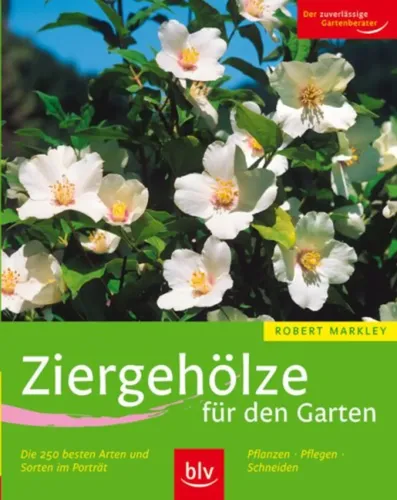 Ziergehölze für den Garten - Robert Markley, 3. Auflage, Taschenbuch - Stuffle - Modalova