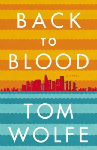 Back to Blood - Tom Wolfe, Miami-Satire, Hardcover, Neu - LITTLE, BROWN AND COMPANY - Modalova