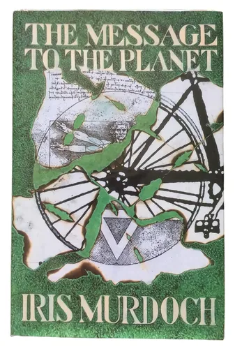 The Message to the Planet - Iris Murdoch - Hardcover - Grün - CHATTO AND WINDUS - Modalova
