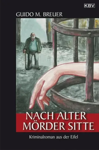 Kriminalroman 'Nach alter Mörder Sitte' - Guido M. Breuer, Schwarz - KBV - Modalova