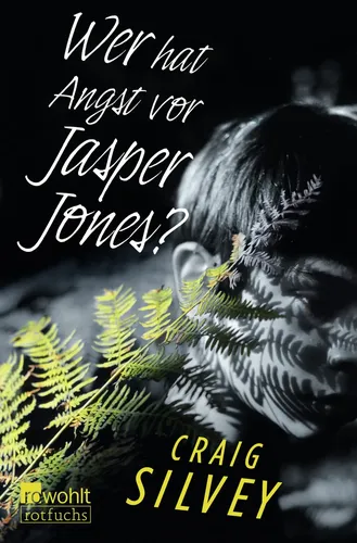 Wer hat Angst vor Jasper Jones? - Craig Silvey - Taschenbuch - ROWOHLT TB. - Modalova