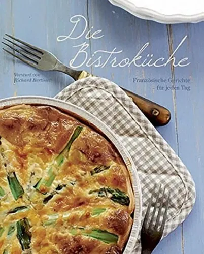 Die Bistroküche - Französische Rezepte, Kochbuch, Hardcover, Blau - PARRAGON BOOKS - Modalova