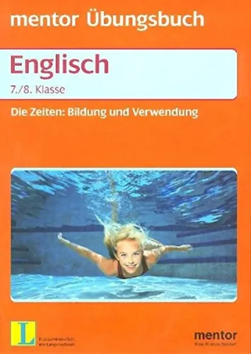 Englisch Übungsbuch 7./8. Klasse - Zeitenbildung & Anwendung - MENTOR - Modalova