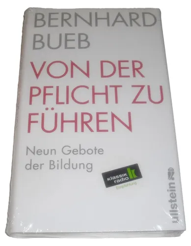Bernhard Bueb - Von der Pflicht zu führen, Hardcover, Bildung - ULLSTEIN - Modalova