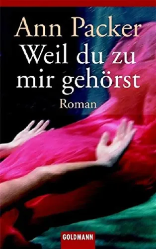 Ann Packer Liebesroman 'Weil du zu mir gehörst' Taschenbuch - Stuffle - Modalova