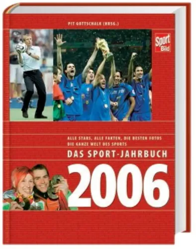Sport-Jahrbuch 2006 Fußball-WM Olympia Hardcover Gottschalk - SPORT BILD - Modalova