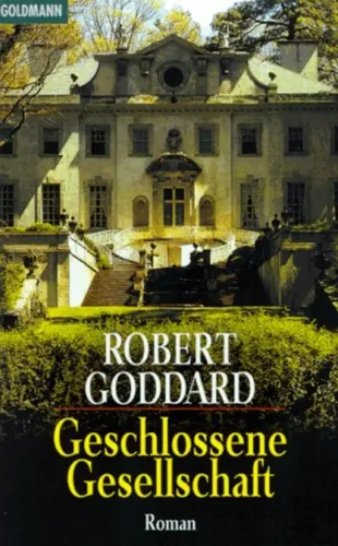 Geschlossene Gesellschaft - Robert Goddard, Krimi, Taschenbuch - GOLDMANN - Modalova