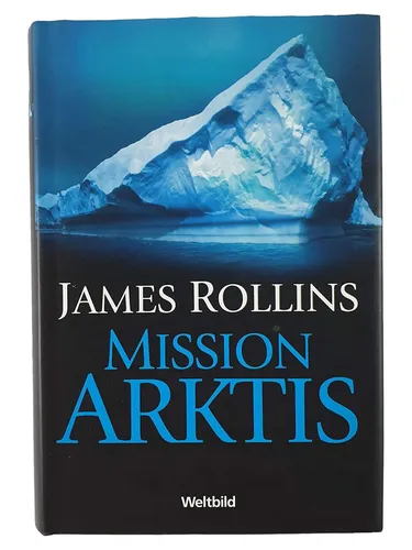 James Rollins Mission Arktis - Abenteuerroman Hardcover Blau - WELTBILD - Modalova