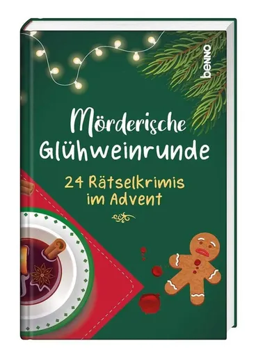 St. Benno Verlag Buch Mörderische Glühweinrunde 24 Rätselkrimis Advent - ST. BENNO VERLAG GMBH - Modalova
