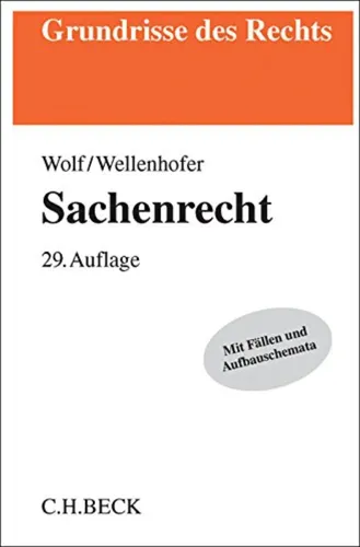 Sachenrecht 29. Auflage - Wolf/Wellenhofer, , Jura - C.H.BECK - Modalova