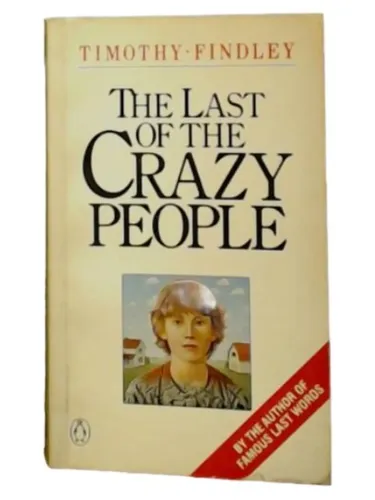 The Last of The Crazy People, Timothy Findley, Taschenbuch - PENGUIN BOOKS - Modalova