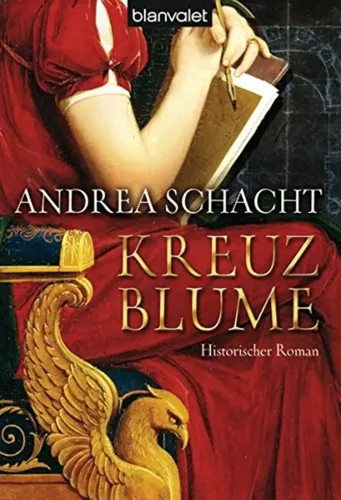 Kreuzblume von Andrea Schacht, Historischer Roman, Taschenbuch - Stuffle - Modalova