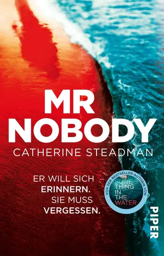 Mr Nobody - Spannender Thriller von Catherine Steadman, Verlag - PIPER - Modalova