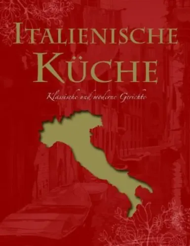 Italienische Küche Kochbuch Klassisch & Modern Hardcover Rot - NAUMANN & GOEBEL - Modalova