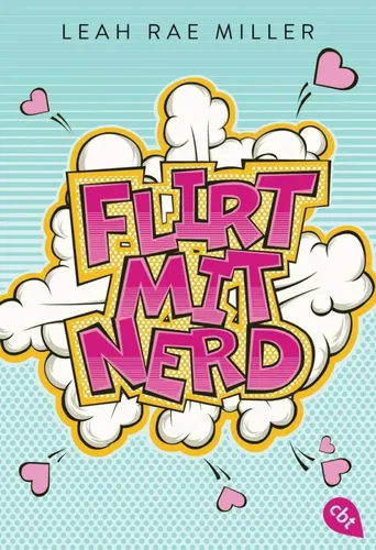 Flirt mit Nerd - Leah Rae Miller, Taschenbuch, Jugendroman, Silber - CBT - Modalova