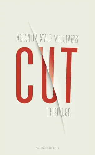 CUT - Thriller von Amanda Kyle Williams, Hardcover, Spannung - Stuffle - Modalova