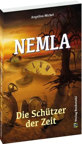 NEMLA - Die Schützer der Zeit, Angelina Michel, Taschenbuch, Gelb - ROCKSTUHL VERLAG - Modalova