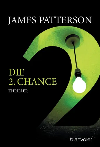 Buch Die 2. Chance Thriller von James Patterson - BLANVALET - Modalova