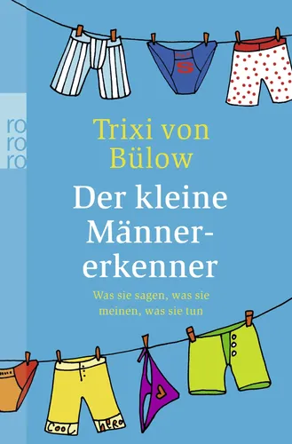 Trixi von Bülow - Der kleine Männererkenner, Taschenbuch, Humor - ROWOHLT TASCHENBUCH - Modalova