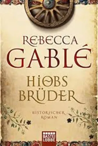 Hiobs Brüder - Rebecca Gablé, Historischer Roman, Taschenbuch, Orange - Stuffle - Modalova
