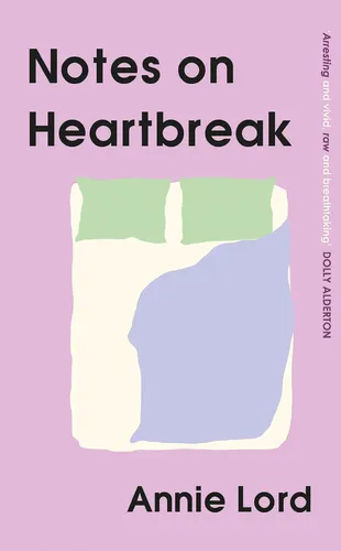 Notes on Heartbreak - Annie Lord, Liebeskummer, Taschenbuch 2023 - ORION PUBLISHING CO - Modalova