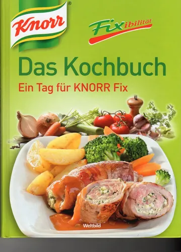 Fixibilität Kochbuch - Grünes Rezeptbuch - Schnelle Küche - KNORR - Modalova