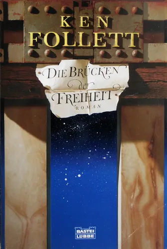 Ken Follett 'Die Brücken der Freiheit' Taschenbuch Silber - BASTEI LÜBBE - Modalova